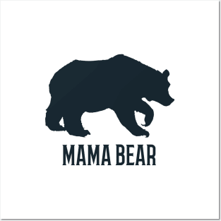 Mama Bear Posters and Art